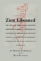 Zion Liberated : Jewish Nation Building Under the British Mandate in Palestine