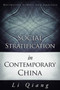 Social Stratification in Contemporary China : Definitive Survey and Analysis