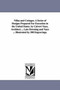 Villas and Cottages. A Series of Designs Prepared For Execution in the United States. by Calvert Vaux, Architect ... Late Downing and Vaux ... Illustrated by 300 Engravings.