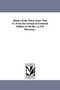 History of the Thirty Years' War, Tr. from the German of Frederick Schiller, by the REV. A.J.W. Morrison...