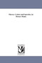 Slavery : Letters and Speeches, by Horace Mann.