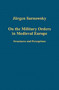 On the Military Orders in Medieval Europe : Structures and Perceptions