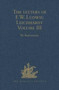 The Letters of F.W. Ludwig Leichhardt : Volume III