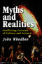 Myths and Realities : Conflicting Currents of Culture and Science