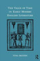 The Value of Time in Early Modern English Literature