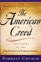 The American Creed : A Biography of the Declaration of Independence