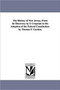 The History of New Jersey, From Its Discovery by E Uropeans to the Adoption of the Federal Constitution. by Thomas F. Gordon.