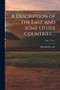 A Description of the East, and Some Other Countries ...; Copy 1 Vol. 1