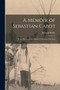 A Memoir of Sebastian Cabot [microform] : With a Review of the History of Maritime Discovery