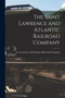 The Saint Lawrence and Atlantic Railroad Company [microform]