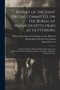 Report of the Joint Special Committee on the Burial of Massachusetts Dead at Gettysburg : Together With the Oration of Edward Everett, at the Consecration of the National Cemetery, and Other Matters i