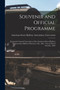 Souvenir and Official Programme [microform] : Fourteenth Annual Convention of the American Street Railway Association Held in Montreal, 15th, 16th, 17th, & 18th of October, 1895