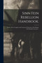 Sinn Fein Rebellion Handbook. : Easter, 1916. Complete and Connected Narrative of the Rising, With Detailed Accounts ..
