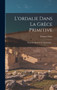 L'ordalie Dans La Grece Primitive : Etude De Droit Et De Mythologie...