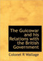 The Guicowar and His Relations with the British Government