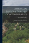 American History Told by Contemporaries : Building of the Republic, 1689-1783