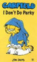 Garfield : I Don't Do Perky : No.48 by Jim Davis - Paperback