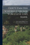 Gert's van der Schuren Chronik von Cleve und Mark.