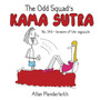 Odd Squad's Kama Sutra by Allan Plenderleith - Hardback