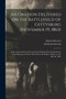 An Oration Delivered on the Battlefield of Gettysburg (November 19, 1863) : at the Consecration of the Cemetery Prepared for the Interment of the Remains of Those Who Fell in the Battles of July 1st,