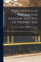 Proceedings of the Annual General Meeting of Proprietors [microform] : Held in Montreal, on the 20th January, 1847, and Report of the Directors