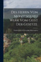 Des Herrn von Montesquieu Werk vom Geist der Gesetze.