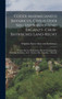 Codex Maximilianeus Bavaricus, Civilis Oder Neu Verbessert- Und Erganzt- Chur-bayrisches Land-recht : Welches Alle Zur Burgerlichen Rechts-gelehrsamkeit Gehorige Materien... In Iv. Theilen, Xlix. Capi