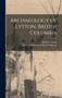 Archaeology of Lytton, British Columbia