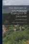 The History of the Norman Conquest of England : The Reign of William the Conqueror. 1871