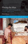 Playing the Man : Performing Masculinities in the Ancient Greek Novel