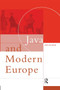 Java and Modern Europe : Ambiguous Encounters