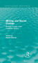 Mining and Social Change (Routledge Revivals) : Durham County in the Twentieth Century