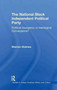 The National Black Independent Party : Political Insurgency or Ideological Convergence?