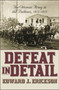 Defeat in Detail : The Ottoman Army in the Balkans, 1912-1913