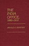 The India Office, 1880-1910