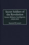 Secret Soldiers of the Revolution : Soviet Military Intelligence, 1918-1933