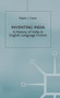 Inventing India : A History of India in English-Language Fiction