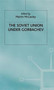 The Soviet Union Under Gorbachev