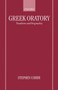 Greek Oratory : Tradition and Originality