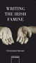 Writing the Irish Famine