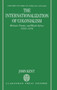The Internationalization of Colonialism : Britain, France, and Black Africa 1939-1956