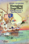 Hanging Together : Unity and Diversity in American Culture