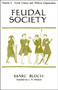 Feudal Society, V 2 (Paper Only)