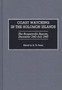 Coast Watching in the Solomon Islands : The Bougainville Reports, December 1941-July 1943