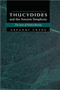 Thucydides and the Ancient Simplicity : The Limits of Political Realism