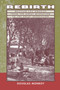 Rebirth : Mexican Los Angeles from the Great Migration to the Great Depression