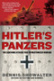 Hitler's Panzers : The Lightning Attacks that Revolutionized Warfare