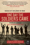 One Day the Soldiers Came : Voices of Children in War