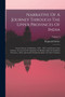 Narrative Of A Journey Through The Upper Provinces Of India : From Calcutta To Bombay, 1824 - 1825, (with Notes Upon Ceylon, ) An Account Of A Journey To Madras And The Southern Provinces, 1826, And L