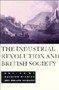 The Industrial Revolution and British Society